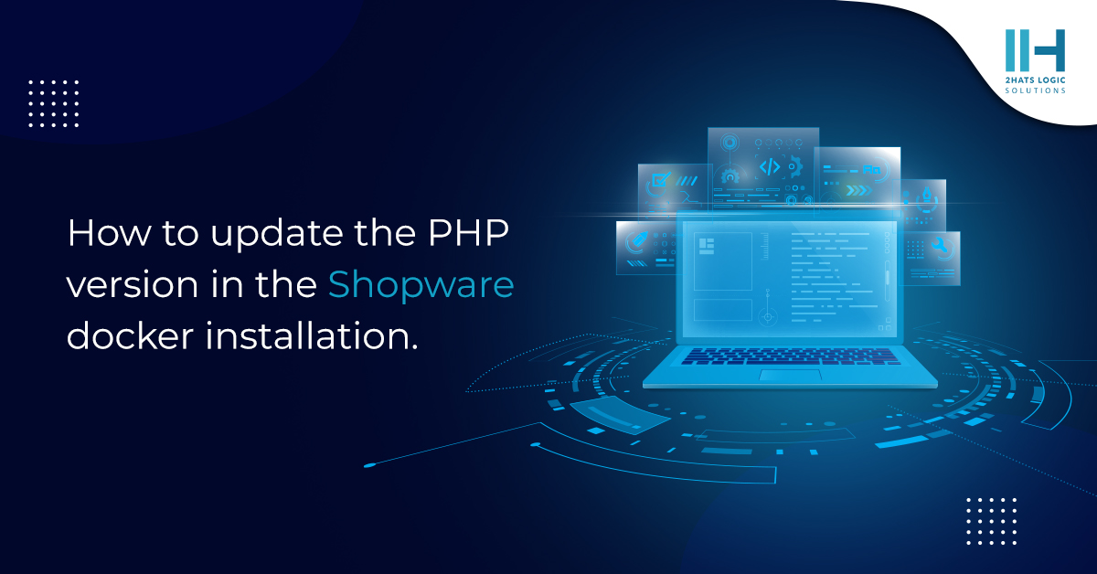 So aktualisieren Sie die PHP-Version in der Shopware-Docker-Installation.