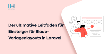 Guide-to-Blade-Template-Layouts-in-Laravel